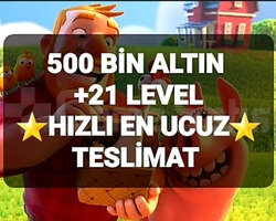 500 BİN ALTIN +21 LEVEL ÜSTÜ
