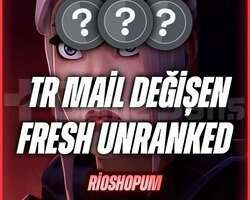 TR - FRESH UNRANKED - MAİL DEĞİŞEN - +20 LEVEL!