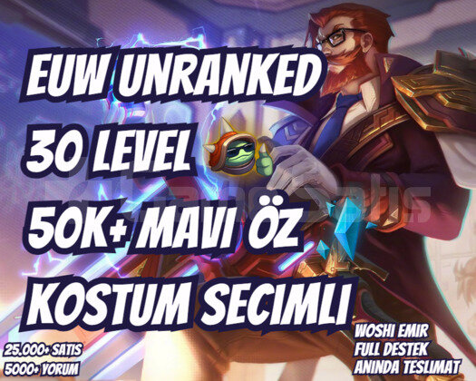 KOSTÜM SEÇİMLİ EUW 50K+ MAVİ ÖZ VIP 30 LEVEL