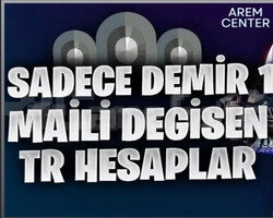 TUR DEMİR 1 HESAP - MAİL DEĞİŞEN - DÜŞÜK MMRA!