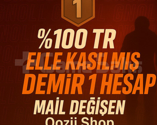 TR + DEMİR 1 + MAİL DEĞİŞEN +DÜŞÜK MMR  !