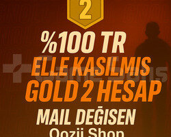 TR + GOLD 2  + MAİL DEĞİŞEN +DÜŞÜK MMR  !