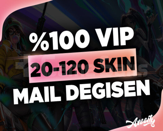 VIP | 20-120 SKİN MAİL DEĞİŞEN GARANTİLİ