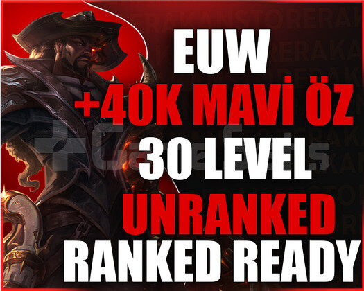 TR-EUW DERECELİ HAZIR +40K MAVİ ÖZ 30 LV UNRANKED