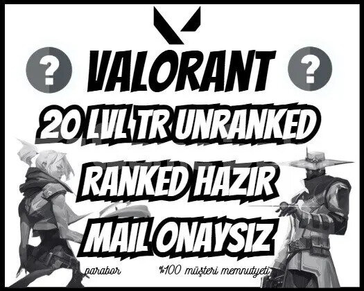 +TR 20 LVL UNRANKED- MAİL ONAYSIZ- FRESH +5 MAÇ