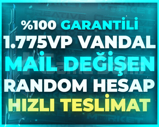 GARANTİLİ | 1.775VP VANDAL SKİN MAİL DEĞİŞEN HESAP