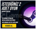 İstediğiniz 2 Oyun | Sınırsız Garanti | Destek