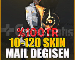 100TR 10-300 SKİN MAİL DEĞİŞEN HESAP