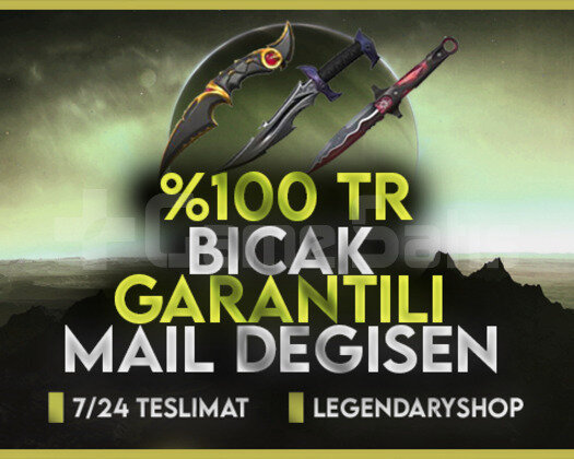 100TR BIÇAK GARANTİLİ MAİL DEĞİŞEN