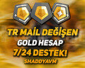 TR - MAİL DEĞİŞEN - ALTIN - ULTRA DÜŞÜK MMR!