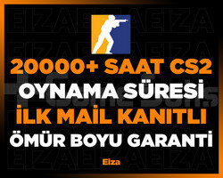 20000+ SAAT CS2 OYNAMA SÜRESİ
