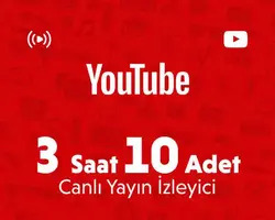 Youtube 3 Saat 10 Adet Canlı Yayın İzleyici