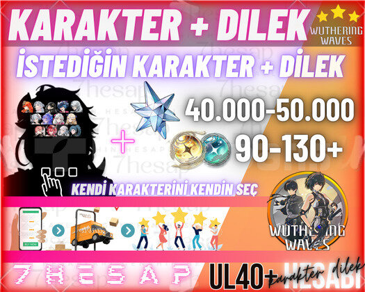 UL40+ WUWA Karakter + Dilek Karakter seçimi