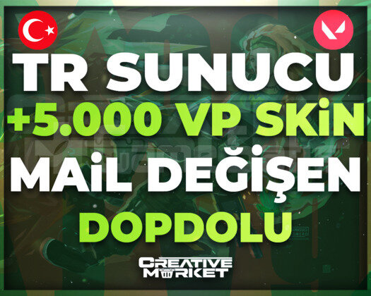 TR SUNUCU | +5000VP SKİN | MAİL DEĞİŞEN | DOPDOLU