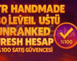 TR 30 LEVEL ÜSTÜ MAİLLİ FRESH UNRANKED HESAP!!!