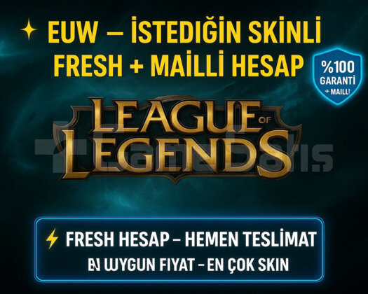 EUW İSTEDİĞİN SKİN GARANTİLİ MAİLLİ FRESH HESAP!!!