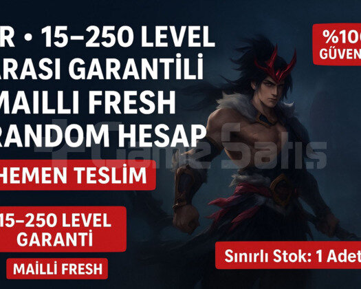 TR 15-250 LEVEL ARASI GARANTİLİ MAİLLİ FRESH HESAP