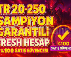 TR 20-250 ŞAMPİYON GARANTİLİ MAİLLİ FRESH HESAP!!!