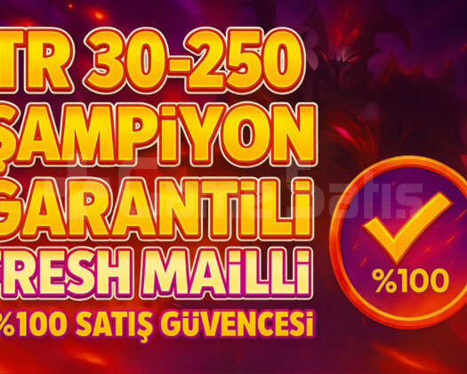 TR 30-250 ŞAMPİYON GARANTİLİ MAİLLİ FRESH HESAP!!!