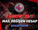 TR - İMMORTAL - MAİL DEĞİŞEN - ULTRA YÜKSEK MMR
