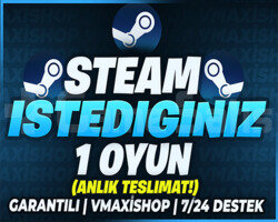 İSTEDİĞİNİZ 1 OYUN STEAM + GARANTİ