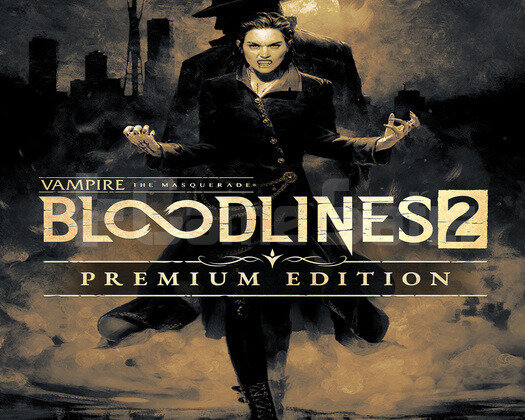 Vampire The Masquerade Bloodlines 2 Premium