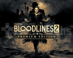 Vampire The Masquerade Bloodlines 2 Premium
