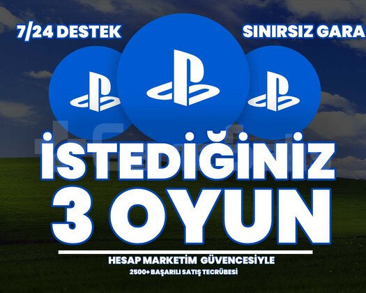 İSTEDİĞİNİZ 3 PSN OYUNU + GARANTi