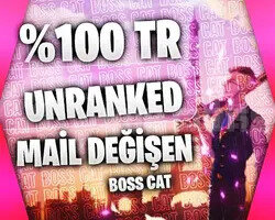 TR +20 LVL UNRANKED - MAİL DEĞİŞEN - FRESH!