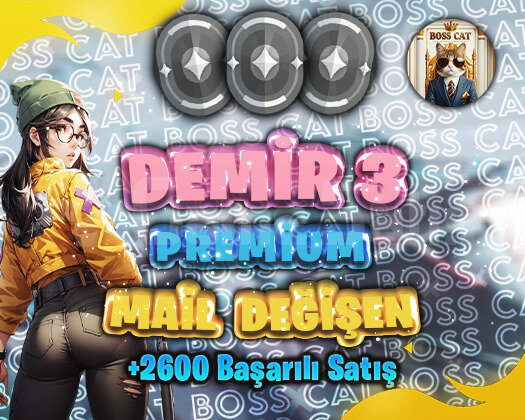 TR - DEMİR 3 - MAİL DEĞİŞEN - ULTRA DÜŞÜK MMR!