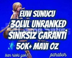 EUW SINIRSIZ GARANTİ +50K ÖZ 30 LVL UNRANKED VIP