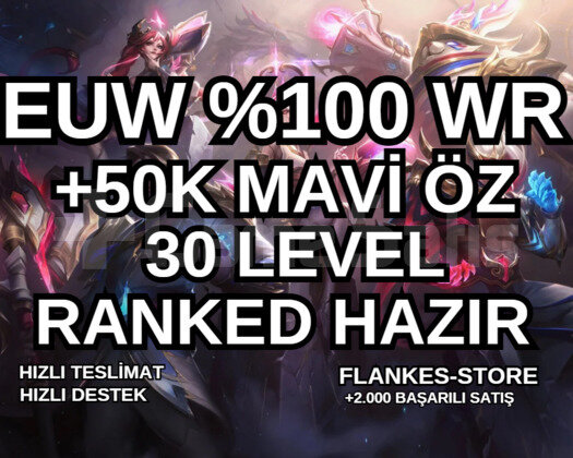 100 WINRATE EUW +50K-60K M.ÖZ VİP 30 LVL UNRANKED