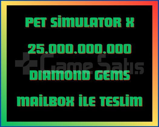 Pet Simulator X 25B Gems