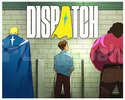 Dispatch Digital Deluxe Edition + Garanti
