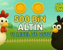 +11 Level 500 Bin Altın ANINDA TESLİMAT