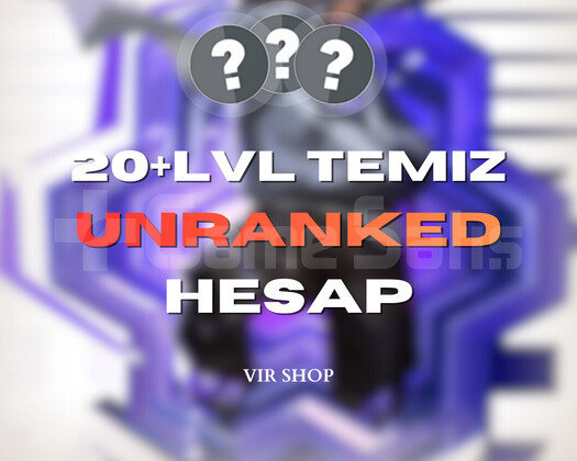 TR20+LVL UNRANKEDHIZLI TESLİMAT