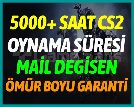 5000+ SAAT CS2 STEAM HESABI