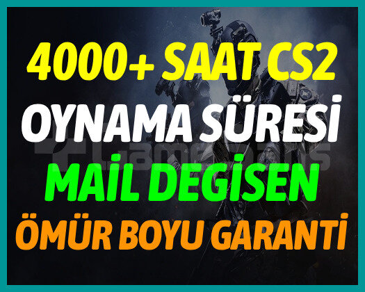 4000+ SAAT CS2 STEAM HESABI