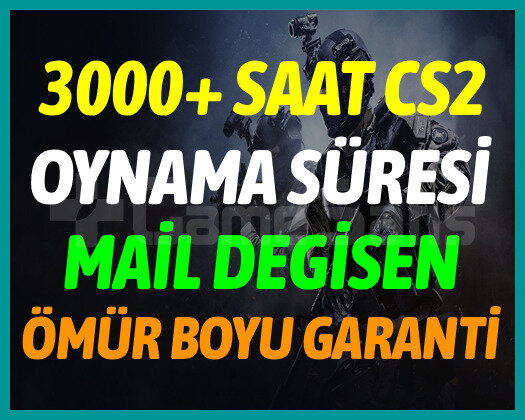 3000+ SAAT CS2 STEAM HESABI