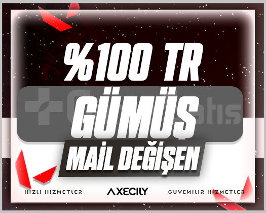 TR - GÜMÜŞ - MAİL DEĞİŞEN / GARANTİ +9300 SATIŞ