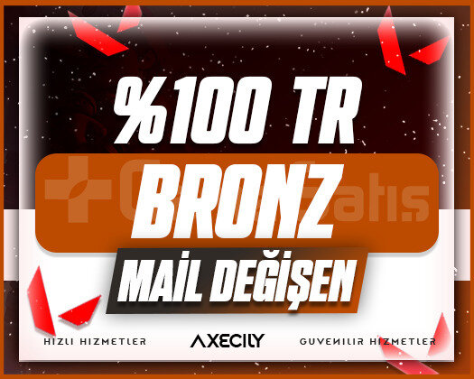 TR - BRONZ - MAİL DEĞİŞEN / GARANTİ +9300 SATIŞ