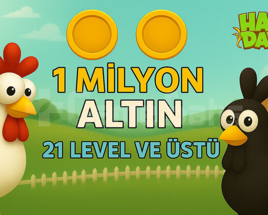 +21 Level 1 Milyon Altın ANINDA TESLİMAT