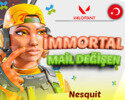 TR - IMMORTAL- MAİL DEĞİŞEN - YÜKSEK MMR!
