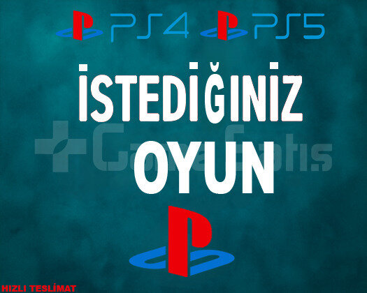 İSTEDİĞİNİZ OYUN PS4/PS5 +GARANTİ
