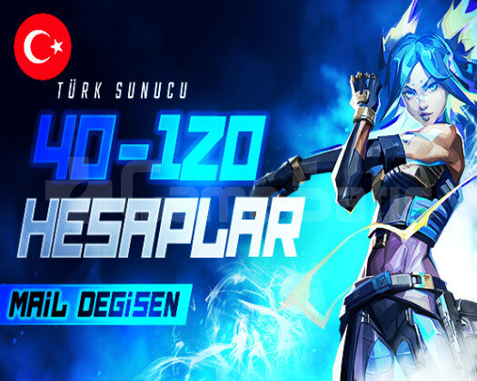 TR | 40-120 SKIN MAİL DEĞİŞEN PREMIUM HESAPLAR