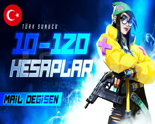 TR | 10-120 SKIN MAİL DEĞİŞEN PREMIUM HESAPLAR