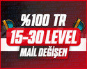 TR / 15-30 LEVEL / MAİL DEĞİŞEN / +10.000 SATIŞ