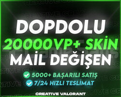 DOPDOLU+ | MAİL DEĞİŞEN 20.000VP+ SKİN GARANTİLİ