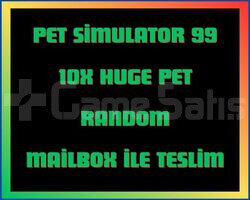 Pet Simulator 99 10x Huge Pet Random