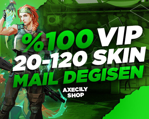 VIP | 20-120 SKİN | MAİL DEĞİŞEN | +10.000 SATIŞ